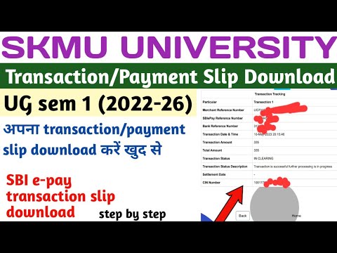 SKMU UG Sem 1 Transaction slip download kaise kare | UG sem 1 payment ...