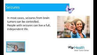 Seizure Management Series: Final Thoughts | UCSF Brain Tumor Center