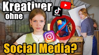 Zerstören SOZIALE MEDIEN meine KREATIVITÄT? || 10 Tage ohne Instagram, TikTok & co.