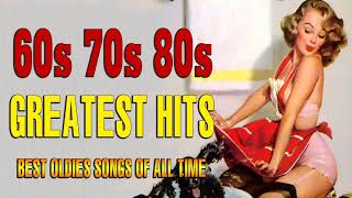 Greatest Hits Golden Oldies 50s 60s 70s - Classic Oldies Playlist Oldies But Goodies Legendary Hits