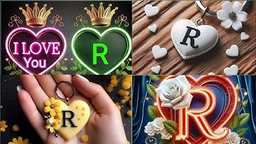 R🥀Name Love Letter💘WhatsApp Status Video💙| R Name Love Letter Video🥰| R Love😘| #harichandrasolanki63