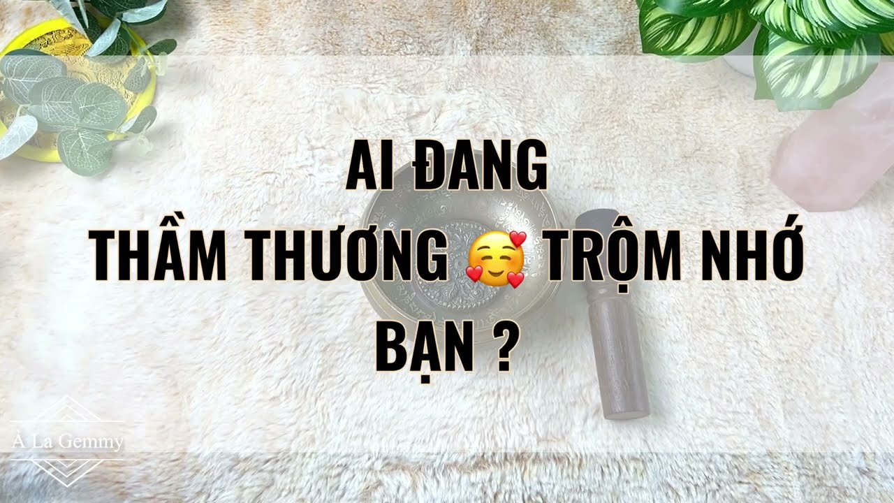 Chọn tụ TAROT 🙌🏻  AI ĐANG THẦM THƯƠNG TRỘM NHỚ BẠN ? (Timeless)
