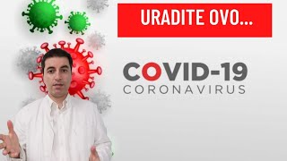 Na prvi znak upale COVID 19 virusom NAPRAVITE OVO...