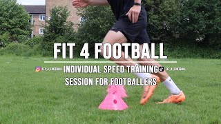 INDIVIDUAL SPEED TRAINING SESSION FOR FOOTBALLERS