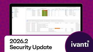 Ivanti Exposure Management 2026.2: New Security &amp; Patch Updates