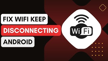 How To Fix Wifi Keeps Disconnecting Issue On Android !