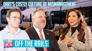 Off the Rails: DART’s Costly Culture of Mismanagement