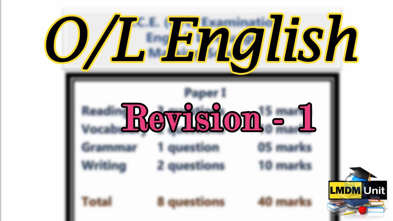 Grade 11 English |  Revision - 1 |  English | O/L |Tamil Medium| LMDM Unit