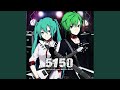 5150 -ナノ ver-