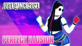 Just Dance 2021 | Perfect Illusion By Lady Gaga | Fanmade by JAMAA