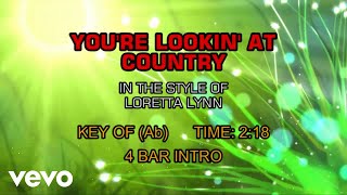 Loretta Lynn - You're Lookin' At Country (Karaoke) chords
