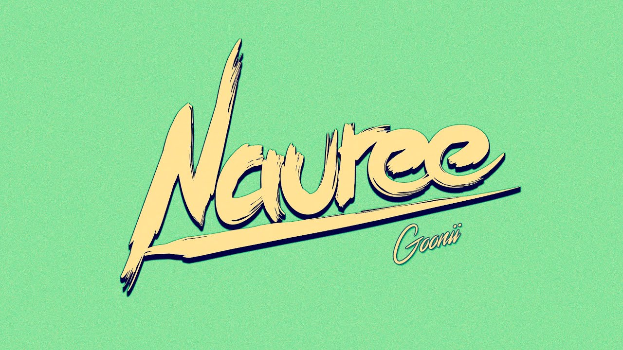 Nauree - Goonii