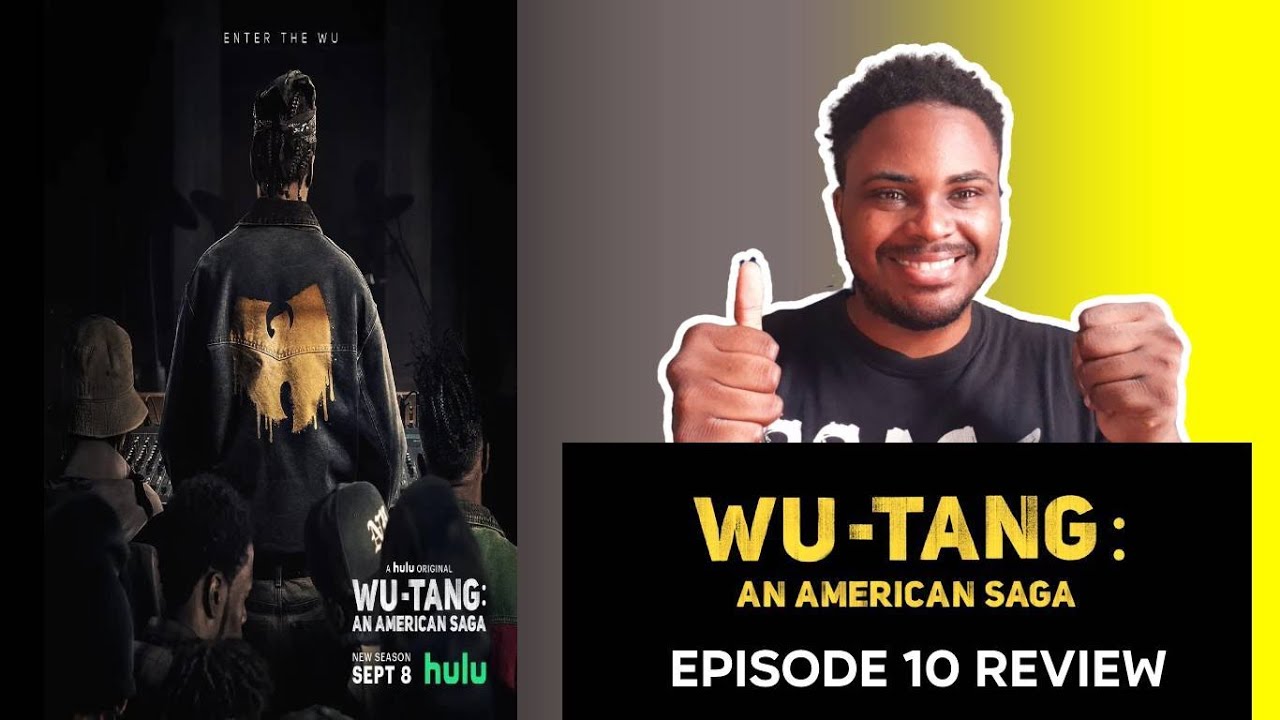 Wu-Tang: An American Saga - Season 2 Episode 10 Review "As High As Wu