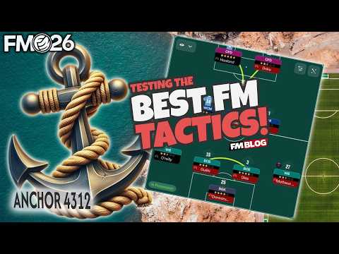 ANCHOR 4312 | The Best FM26 Tactics | Football Manager 26