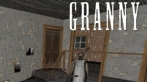 Granny Recaptured v1.1.5 With NEW v2.0 Ultimate Custom Map | Granny Game House