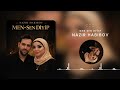 Nazir Habibov MEN SEN DIYIP Official Music Video 2026 
