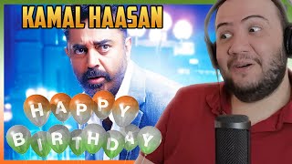 Happy Birthday Kamal Haasan! Reaction on Dhasaavathaaram - Ulaga Nayagan Video