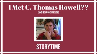 I Met C. Thomas Howell?? Storytime (To Celebrate My One Year Anniversary 🎉)