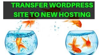 How to Transfer/  Migrate WordPress Site to New Host using updraftplus