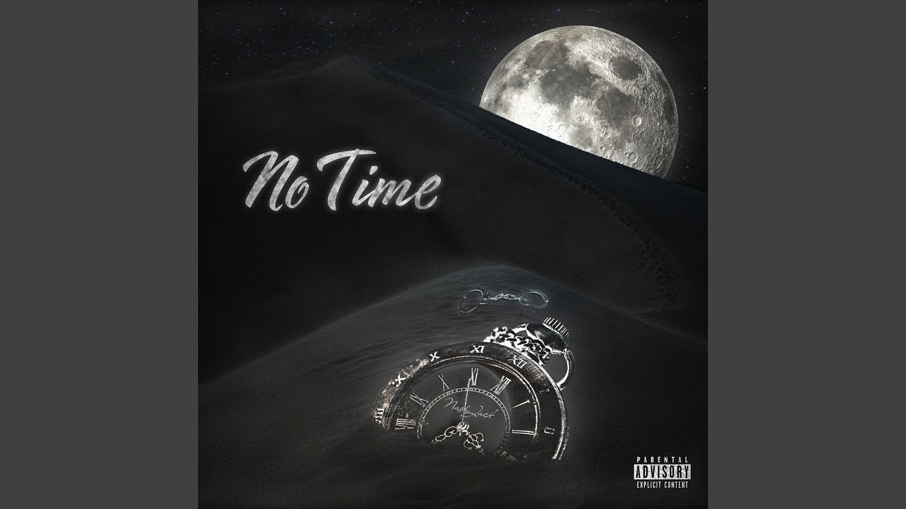 Watch No Time on YouTube Watch No Time on YouTube