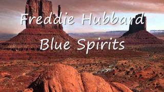 Freddie Hubbard - Blue Spirits.wmv