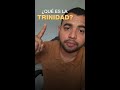 QUE ES LA TRINIDAD? - Video Reacción - Unicidad