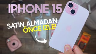 iPhone 15  1 hafta Sonra detayli inceleme!