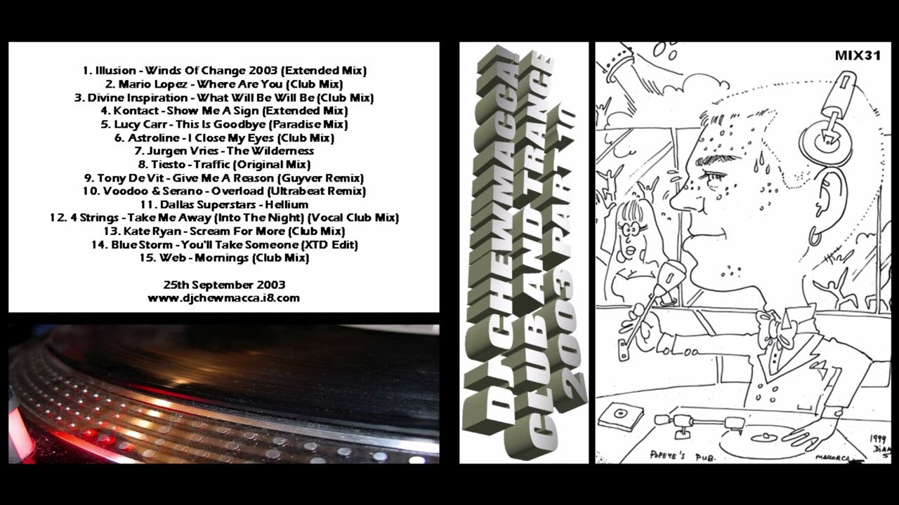 DJ Chewmacca! - mix31 - Club and Trance 2003 Part 10