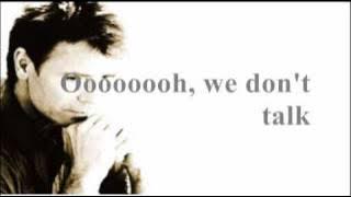 Cliff Richard - We Don't Talk Anymore [ Lyrics on video...HQ sound ]