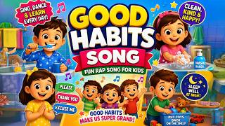Good Habits Every Day 🌟 Kids Learning Song with Dance Beat
