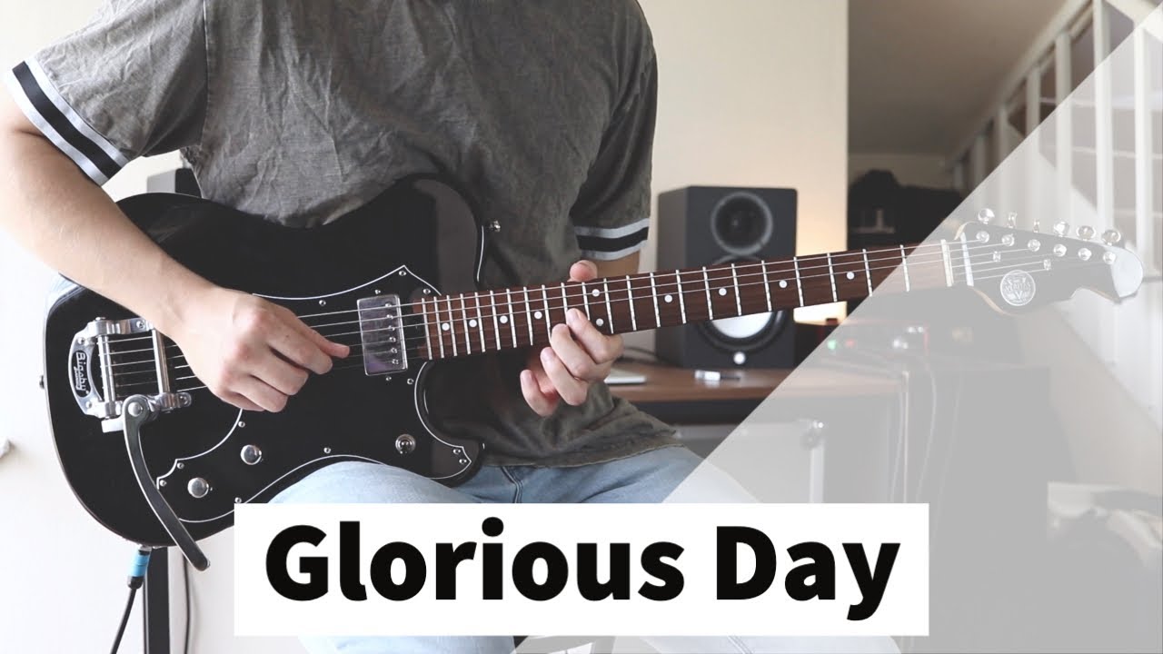 Glorious Day Electric Guitar Playthrough Passion YouTube