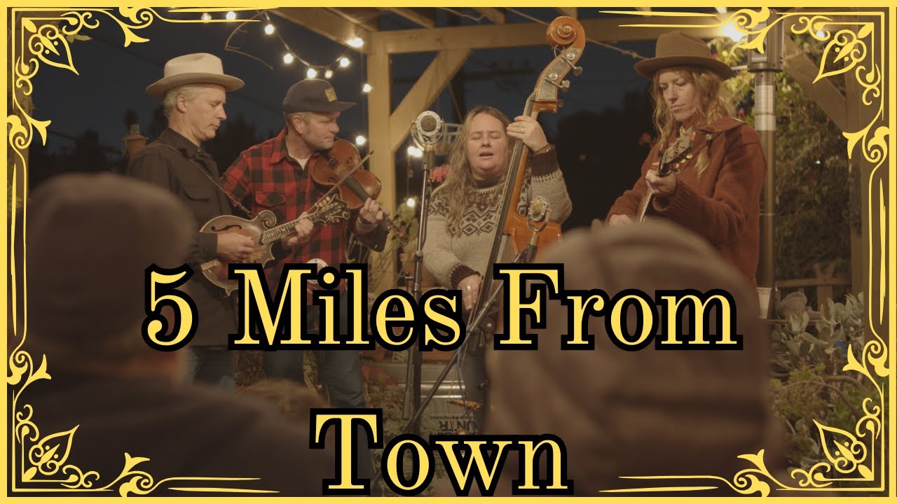 5 Miles From Town by Foghorn Stringband