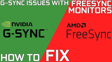 G-Sync Issues with Freesync Monitor (Flickering, Freezing, Screen Tearing) 3 Simple Steps to Fix