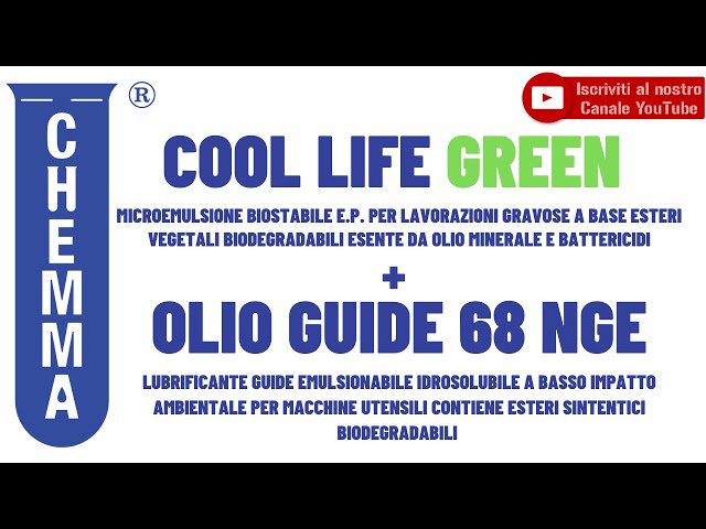 CHEMMA - Cool Life Green + Olio Guide 68 Nge