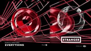 Dannic & Kristianex - Everything (Extended Mix)