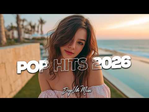 Top 30 Pop Spotify 2026 ♫ The Weeknd, Bruno Mars, Ariana Grande, Ava Max ♫ Pop Songs 2026