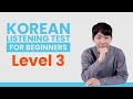 Test Your Korean Listening - TTMIK Level 3