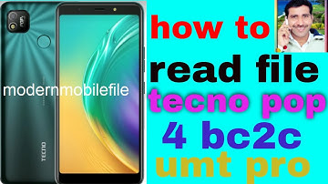 how to read file tecno pop 4 bc2c umt pro