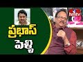Krishnam Raju About Prabhas Marriage & Campaigning for BJP