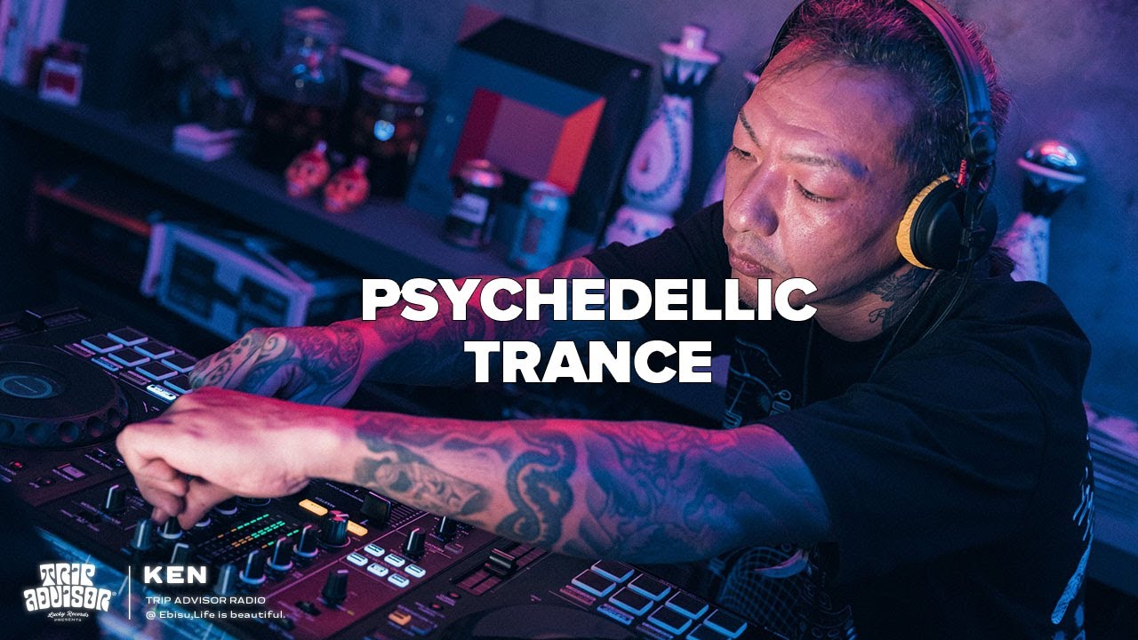 TRIP ADVISOR RADIO Vol.4 | Psytrance Party in Tokyo | DJ KEN（E＝mc² / 和刻） | 4K FX3