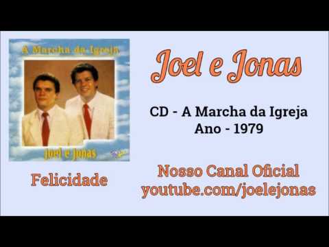 JOEL E JONAS - 10. FELICIDADE - 1979 - YouTube