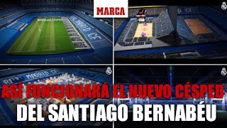 Asi funciona el espectacular sistema retractil del cesped del nuevo Santiago Ber