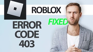 How To Fix Roblox Game App Error Code 403 | Step By Step