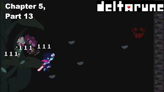 Deltarune Chapter 5, Part 13 - Pink Coins And Other Goodies