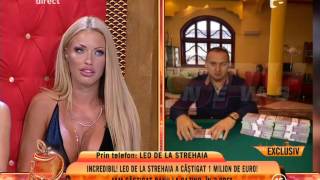 Leo de la Strehaia a câștigat un milion de euro la casino!