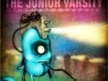The Junior Varsity - Cinematographic