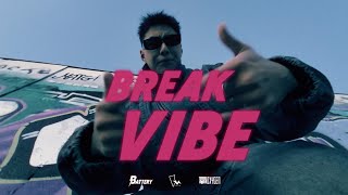 BREAK VIBE | Battery