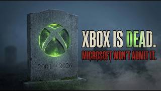 Xbox Is Dead. Microsoft Won't Admit It.