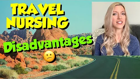 Travel Nursing Disadvantages: What to Know Before Becoming A Travel Nurse