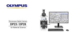 Introducing the DP28 and DP23 Digital Microscope Cameras for Material Science